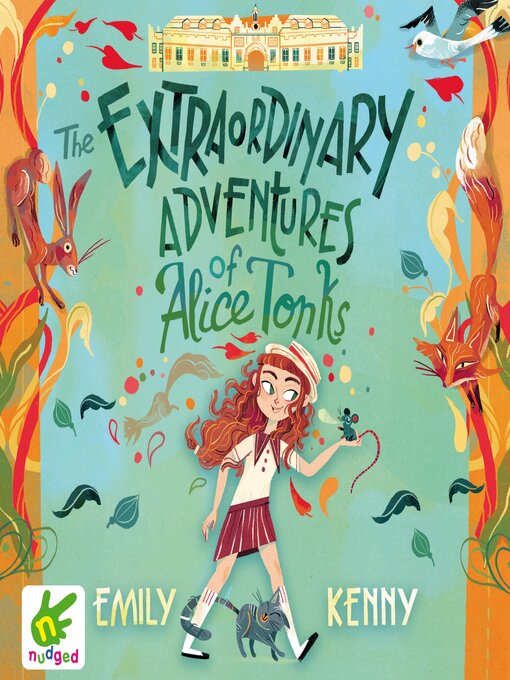 Title details for The Extraordinary Adventures of Alice Tonks by Emily Kenny - Available